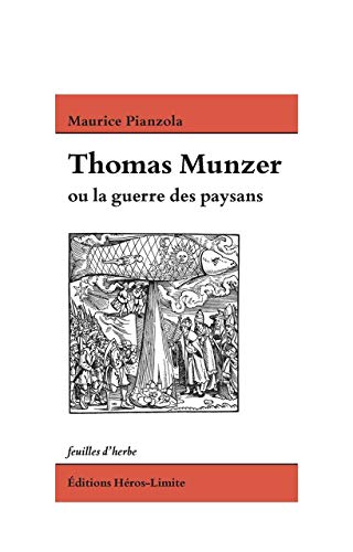 9782940517251: Thomas Munzer ou la guerre des paysans