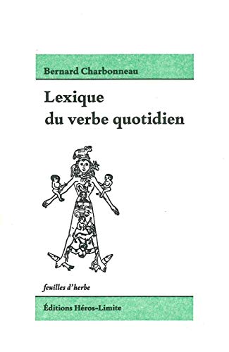 Beispielbild fr Lexique du verbe quotidien zum Verkauf von Gallix