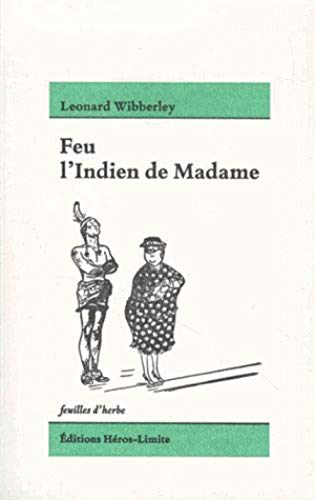 Beispielbild fr Feu l'indien de Madame zum Verkauf von Librairie Th  la page