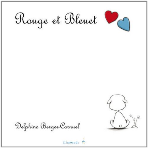 Beispielbild fr Rouge et Bleuet zum Verkauf von Ammareal