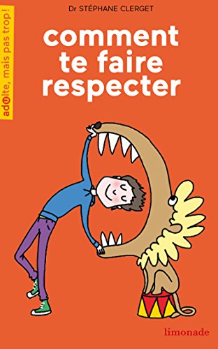 Beispielbild fr Comment Te Faire Respecter (English and French Edition) zum Verkauf von Best and Fastest Books