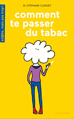 Beispielbild fr Comment te passer du tabac ? zum Verkauf von medimops