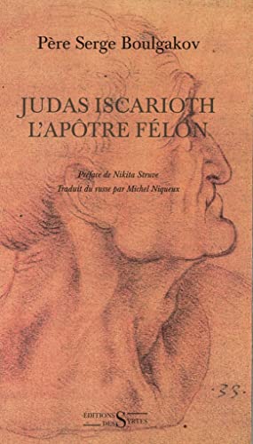 Beispielbild fr Judas Iscarioth, l'aptre flon zum Verkauf von Revaluation Books