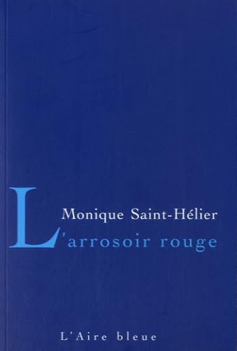 Stock image for L'arrosoir rouge for sale by medimops