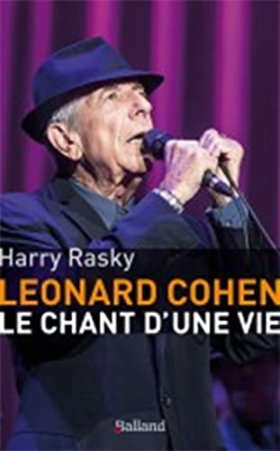 9782940556410: Leonard Cohen: Le chant d'une vie