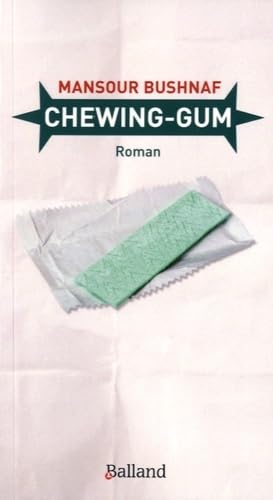 Beispielbild fr Chewing-gum zum Verkauf von Librairie Th  la page