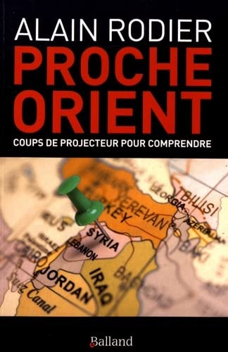 Beispielbild fr Proche-Orient : Coups de projecteur pour comprendre zum Verkauf von medimops