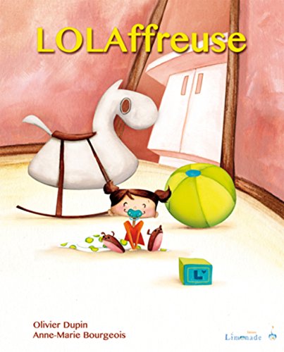 Beispielbild fr LOLAffreuse Dupin, Olivier et Bourgeois, Anne-Marie zum Verkauf von BIBLIO-NET