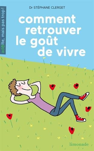 Stock image for Comment retrouver le got de vivre for sale by Ammareal