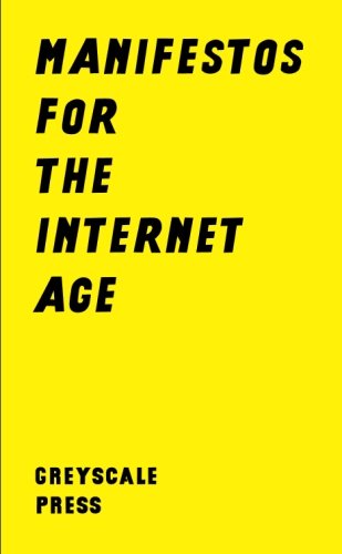 Beispielbild fr Manifestos for the Internet Age v0.8 zum Verkauf von Book Deals