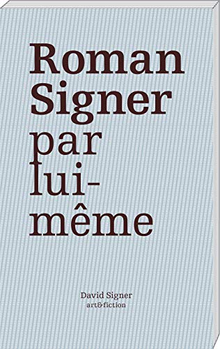 Imagen de archivo de Roman Signer par lui-mme - allocutions et entretiens (SUSHLARRY) (French Edition) a la venta por Gallix