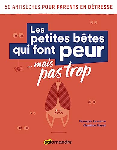 Beispielbild fr Les petites btes qui font peur. mais pas trop zum Verkauf von medimops