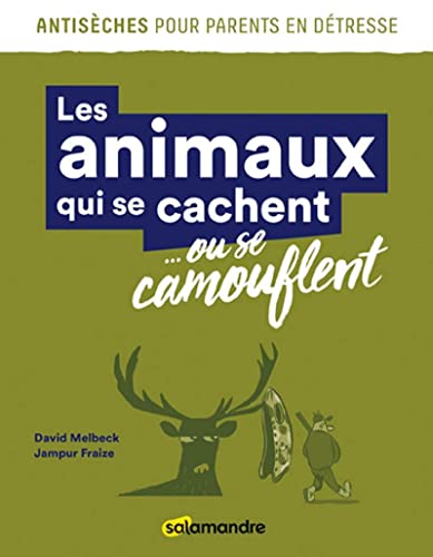 Beispielbild fr Les animaux qui se cachent. ou se camouflent zum Verkauf von Ammareal