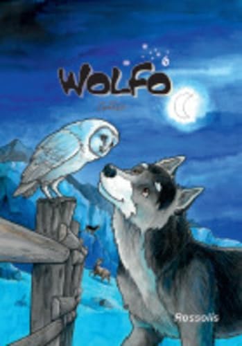 Beispielbild fr WOLFO 6 [FRENCH LANGUAGE - Hardcover ] zum Verkauf von booksXpress