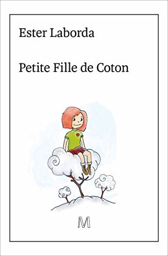 Imagen de archivo de Petite Fille de Coton a la venta por Ammareal