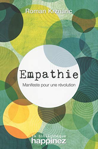 Beispielbild fr Empathie - Manifeste pour une rvolution zum Verkauf von medimops