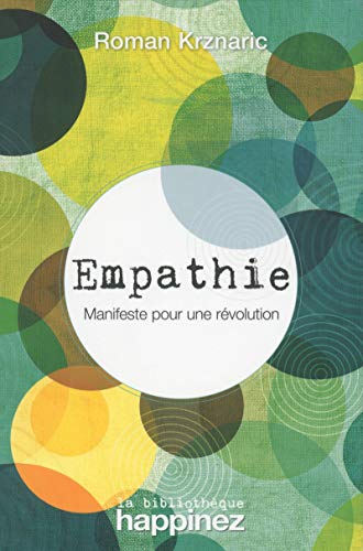 Imagen de archivo de Empathie - Manifeste pour une rvolution a la venta por Books Unplugged