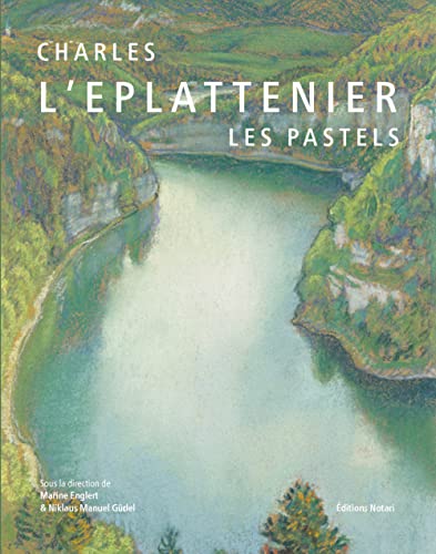 Stock image for Charles L'Eplattenier. Les pastels for sale by Gallix