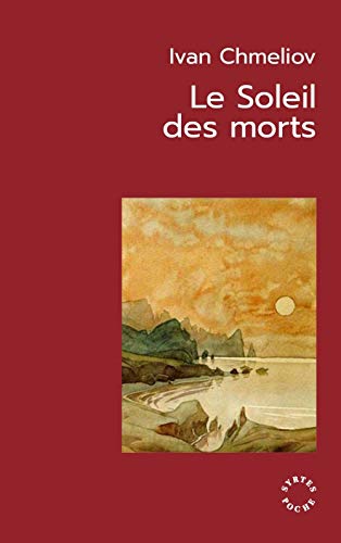 Stock image for Le Soleil des morts for sale by Gallix