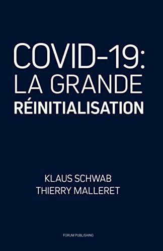 9782940631131: COVID-19: La Grande Rinitialisation (French Edition)