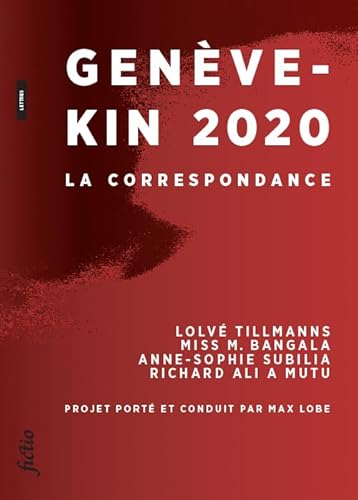 Stock image for Geneve-Kin 2020: La correspondance for sale by medimops