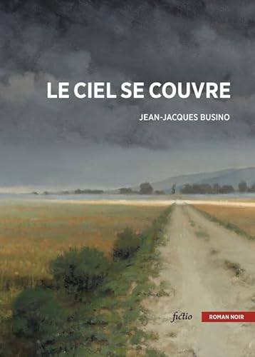 Stock image for Le ciel se couvre for sale by Ammareal