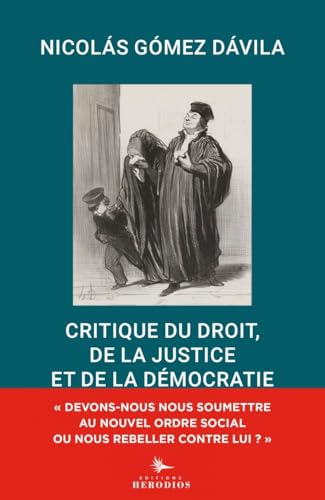 Beispielbild fr Critique du droit, de la justice et de la dmocratie zum Verkauf von Gallix