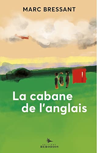 Beispielbild fr La cabane de l'Anglais zum Verkauf von medimops