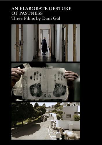 9782940672219: An Elaborate Gesture of Pastness: Three Films by Dani Gal