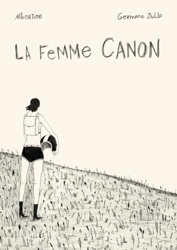 Beispielbild fr La femme canon zum Verkauf von Gallix