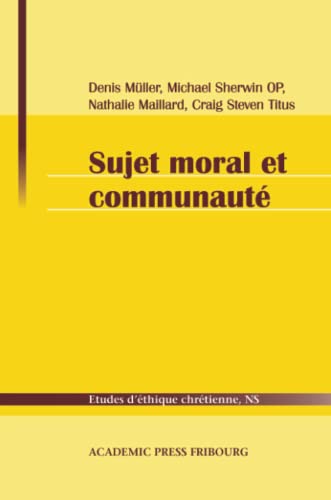 Stock image for Sujet moral et communaut [Broch] Mller, Denis for sale by BIBLIO-NET