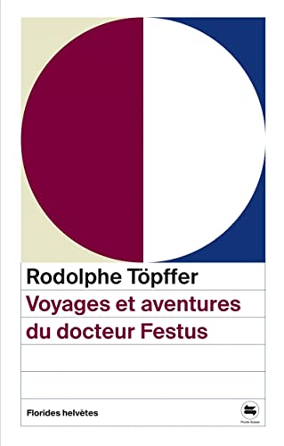 Beispielbild fr Voyages et aventures du docteur Festus zum Verkauf von Gallix