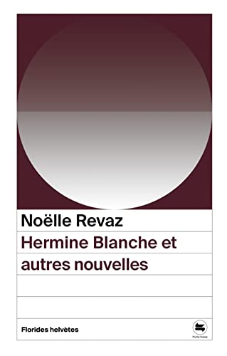 Stock image for Hermine Blanche et autres nouvelles for sale by Librairie La Canopee. Inc.