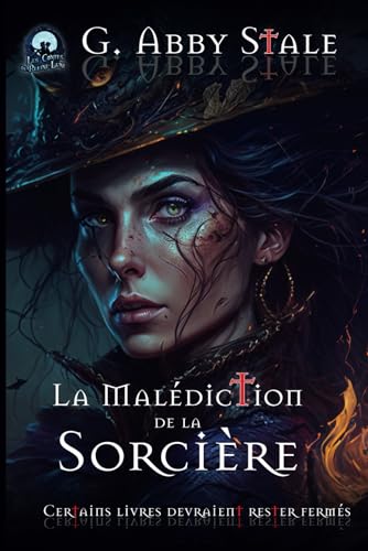 Beispielbild fr La maldiction de la sorcire (Les Contes de Pleine-Lune) (French Edition) zum Verkauf von GF Books, Inc.