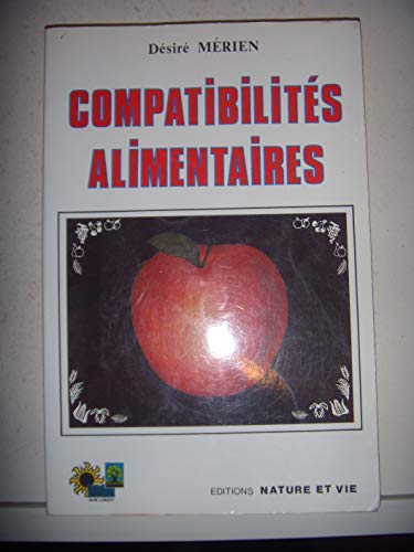 Beispielbild fr Compatibilits alimentaires zum Verkauf von medimops