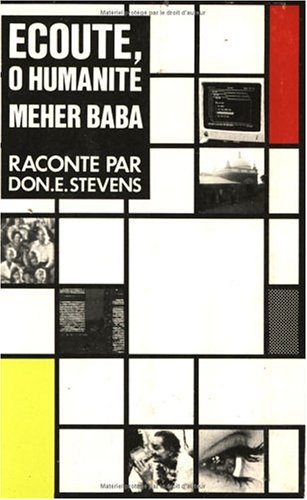 Ecoute, O Humanit (French Edition) (9782950114914) by Meher Baba