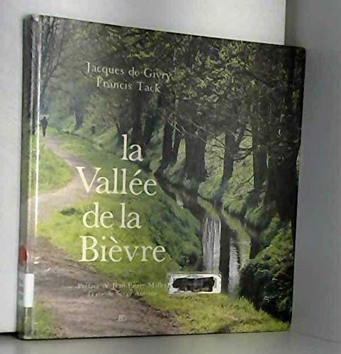 Beispielbild fr la Valee de la Bievre et le Plateau de Saclay zum Verkauf von medimops