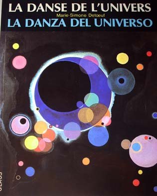 Imagen de archivo de La danse de l'univers: Comment est constitue ce monde qui nous entoure? = The dance of the universe : what is this world around us made of? a la venta por Ergodebooks