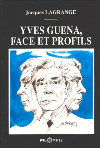 9782950198389: Yves Guena, face et profils