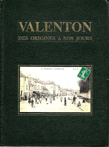 Stock image for Valenton, des origines  nos jours for sale by Ammareal