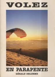 9782950222015: Volez en parapente