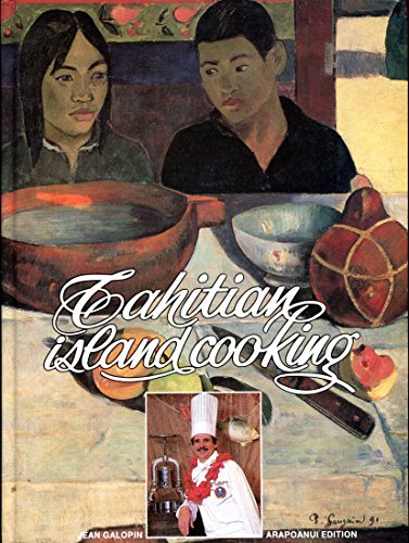 9782950243409: Tahitian Island Cooking