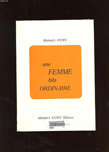 Imagen de archivo de Une femme trs ordinaire a la venta por Librairie Th  la page