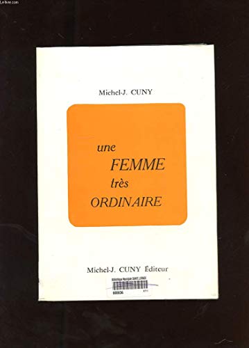Stock image for Une femme trs ordinaire for sale by Librairie Th  la page