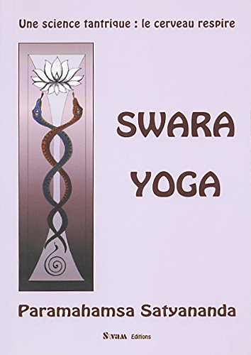 Beispielbild fr Swara Yoga (French Edition) zum Verkauf von Gallix