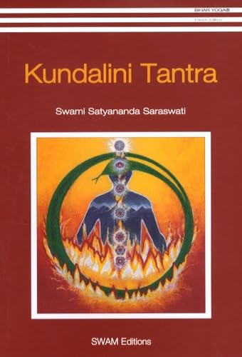 kundalini tantra (French Edition) (9782950338976) by Satyananada, Swami