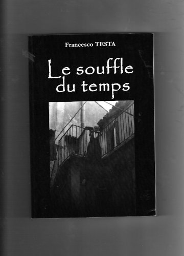 Imagen de archivo de Le Souffle du temps a la venta por Ammareal