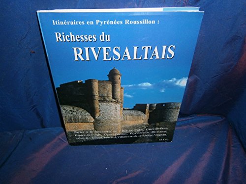 Stock image for Les richesses du Rivesaltais for sale by Ammareal