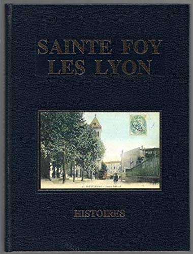 9782950402202: Sainte Foy les Lyon