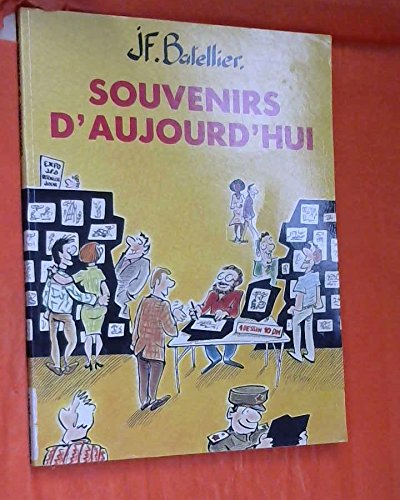 Beispielbild fr Souvenirs d'aujourd'hui zum Verkauf von GF Books, Inc.